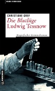 Die Blutlüge - Ludwig Tessnow - Christiane Gref