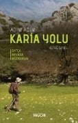 Adim Adim Karia Yolu - Datca Akyaka Bozburun - Altug Senel