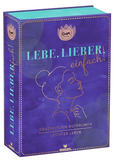 Omm for you Lebe. Lieber. Einfach! - Bibo Loebnau