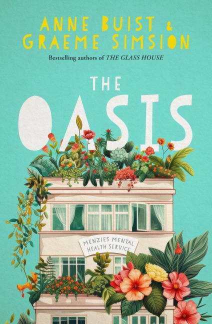 The Oasis - Graeme Simsion, Anne Buist
