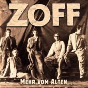 Cover-Bild zum Titel 'Mehr Vom Alten' von 'Zoff'