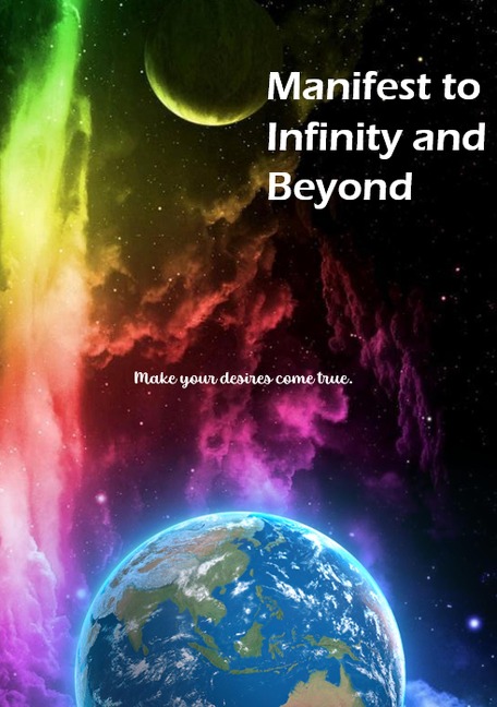 Manifest to Infinity and Beyond - Emmanuel Layeni