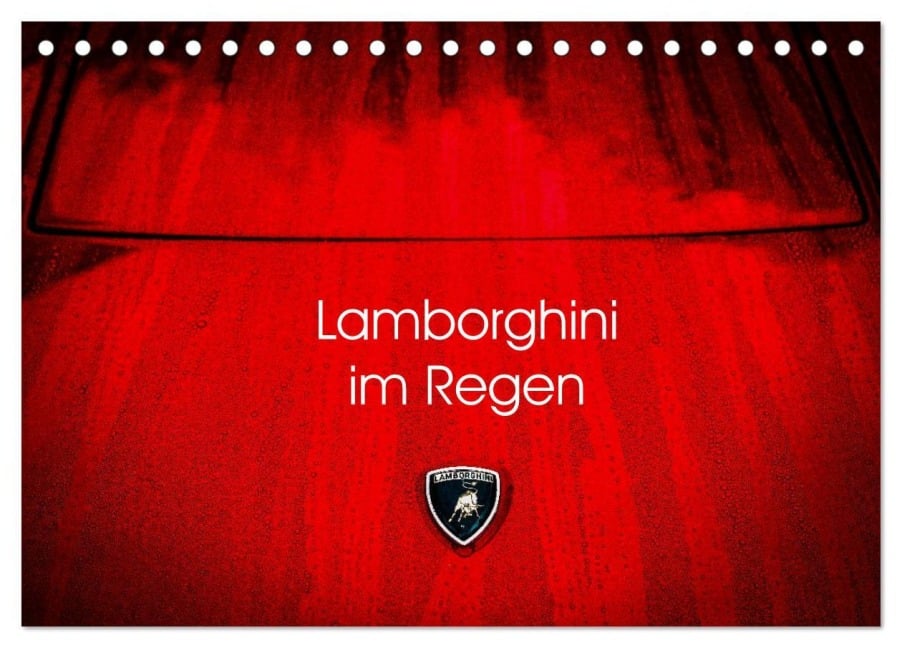 Lamborghini im Regen (Tischkalender 2026 DIN A5 quer), CALVENDO Monatskalender - Petra Sagnak