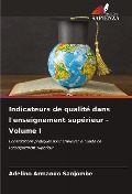 Cover-Bild zum Titel 'Indicateurs de qualité dans l'enseignement supérieur - Volume I' von 'Adelino Armando Sanjombe'