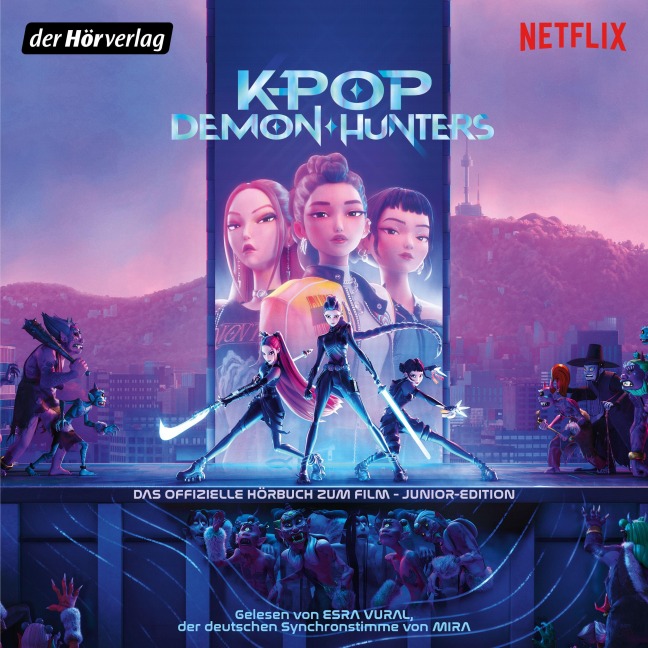 KPop Demon Hunters - Das offizielle Hörbuch zum Film - Junior-Edition - Jessica Yoon