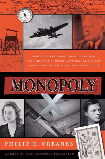 Monopoly X - Philip E. Orbanes