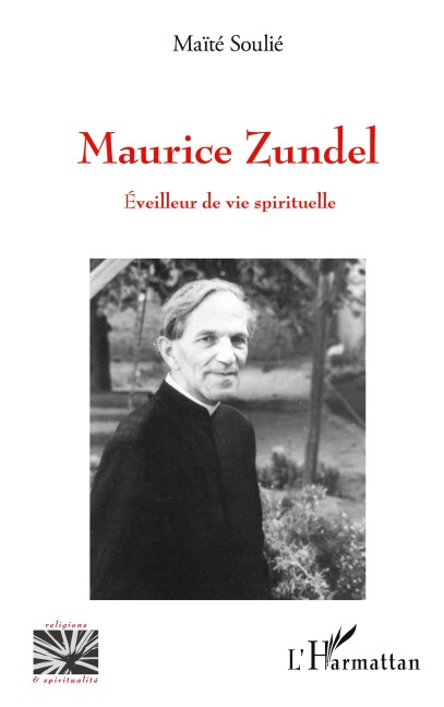 Maurice Zundel - Maïté Soulié