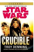 Cover-Bild zum Titel 'Star Wars: Crucible' von 'Troy Denning'
