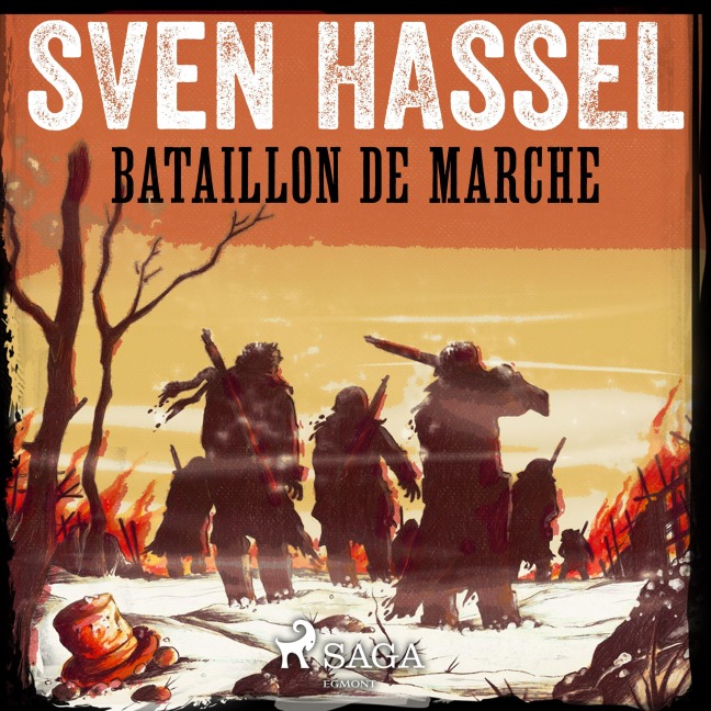 Bataillon de marche - Sven Hassel