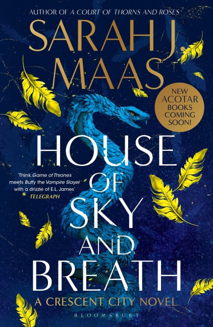 House of Sky and Breath - Sarah J. Maas