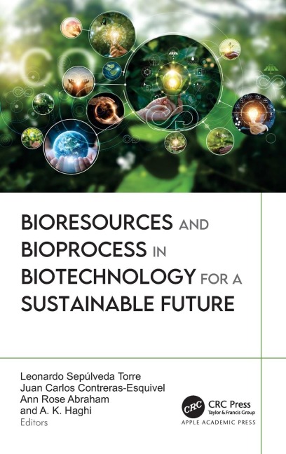 Bioresources and Bioprocess in Biotechnology for a Sustainable Future - 