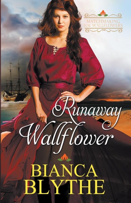 Runaway Wallflower - Bianca Blythe
