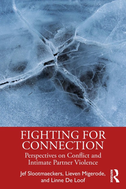 Fighting for Connection - Jef Slootmaeckers, Lieven Migerode, Linne de Loof