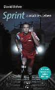 Cover-Bild zum Titel 'Sprint zurück ins Leben' von 'David Behre'