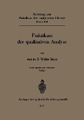 Cover-Bild zum Titel 'Anleitung zum Praktikum der analytischen Chemie' von 'S. W. Souci'