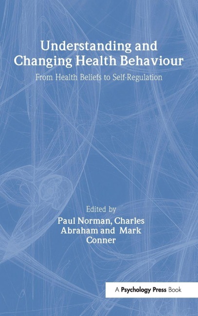 Understanding and Changing Health Behaviour - 