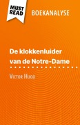 Cover-Bild zum Titel 'De klokkenluider van de Notre-Dame van Victor Hugo (Boekanalyse)' von 'Célia Ramain'