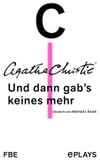 Cover-Bild zum Titel 'Und dann gab's keines mehr' von 'Agatha Christie'