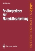 Cover-Bild zum Titel 'Festkörperlaser zur Materialbearbeitung' von 'Reinhard Iffländer'