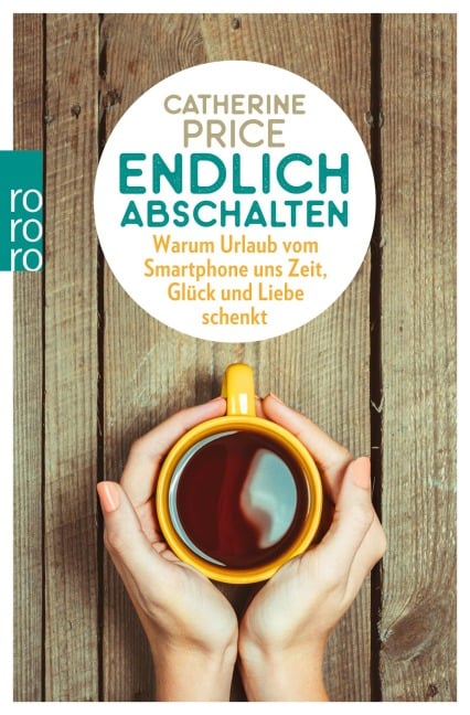 Endlich abschalten - Catherine Price