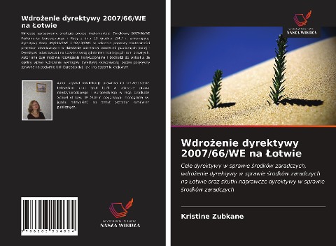 Wdro¿enie dyrektywy 2007/66/WE na ¿otwie - Kristine Zubkane