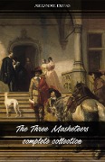 Cover-Bild zum Titel 'Three Musketeers Collection' von 'Dumas Alexandre Dumas'
