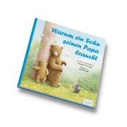 Cover-Bild zum Titel 'Warum ein Sohn seinen Papa braucht' von 'Gregory E. Lang'