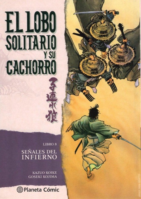 Lobo solitario y su cachorro 8, Señales del infierno - Goseki Kojima, Kazuo Koike