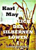 Cover-Bild zum Titel 'Im Reich des silbernen Löwen I' von 'Karl May'