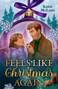 Cover-Bild zum Titel 'Feels like Christmas again' von 'Katie Mclane'