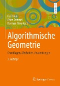 Cover-Bild zum Titel 'Algorithmische Geometrie' von 'Rolf Klein, Anne Driemel, Herman Haverkort'