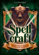 Spellcraft, Band 2 - Die Macht der weißen Sonne - R. L. Ferguson