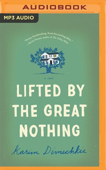 Lifted by the Great Nothing - Karim Dimechkie