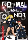 Cover-Bild zum Titel 'Normal ist das aber nicht!' von 'Reimar Neumann'