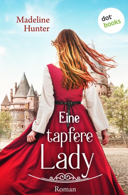 Eine tapfere Lady - Madeline Hunter