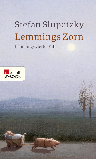 Lemmings Zorn: Lemmings vierter Fall - Stefan Slupetzky