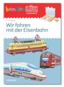 Cover-Bild zum Titel 'bambinoLÜK 4/6 Jahre Wir fahren mit der Eisenbahn' von ''