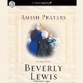 Amish Prayers - Beverly Lewis