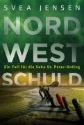 Cover-Bild zum Titel 'Nordwestschuld' von 'Svea Jensen'