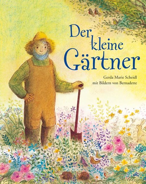 Der kleine Gärtner - Gerda Marie Scheidl