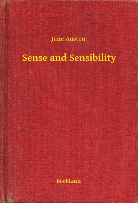 Sense and Sensibility - Jane Austen