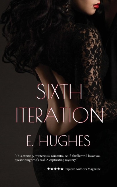 Sixth Iteration - E. Hughes