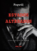 Cover-Bild zum Titel 'Estados alterados' von 'Fogwill'