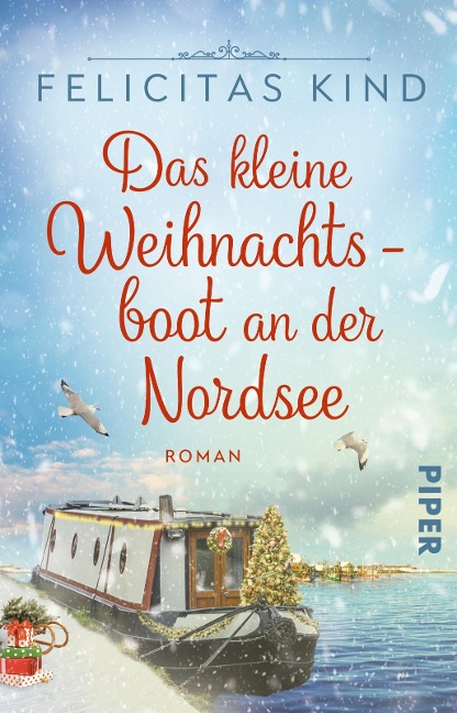 Das kleine Weihnachtsboot an der Nordsee - Felicitas Kind