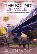 Cover-Bild zum Titel 'The Sound of Violet, 10th Anniversary Edition' von 'Allen Wolf'