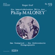 Cover-Bild zum Titel 'Die haarsträubenden Fälle des Philip Maloney, No.59' von 'Roger Graf'