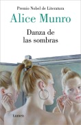 Cover-Bild zum Titel 'Danza de Las Sombras / Dance of the Happy Shades: And Other Stories' von 'Alice Munro'