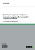 Aufhanfen eines Gewindes mit anschließenden Aufschrauben eines Pressfittings gem. Rahmenplan (Unterweisung Anlagemechaniker / -in für Sanitär-, Heizungs- und Klimatechnik) - Christian Bayerl