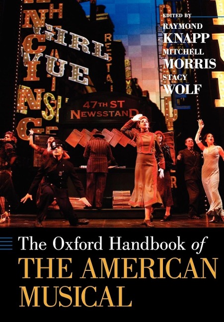 The Oxford Handbook of the American Musical - 