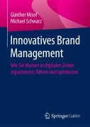 Cover-Bild zum Titel 'Innovatives Brand Management' von 'Michael Schwarz, Günther Misof'